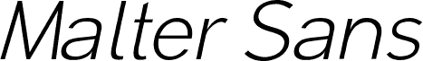 Malter Sans Light Italic Demo