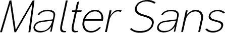 Malter Sans Thin Italic Demo
