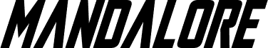 Mandalore Super-Italic
