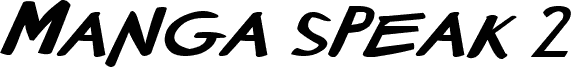 Manga speak 2 stocky Bold Italic