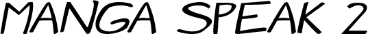 Manga speak 2 stocky Italic