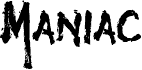 Maniac DEMO