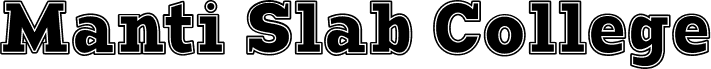 Preview of the Manti Slab College Demo font