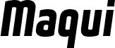 Preview of the Maqui Heavy Italic font