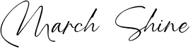 March Shine