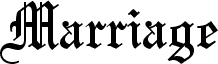 Marriage