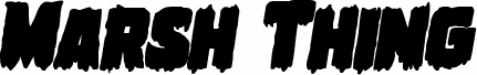 Marsh Thing Bold Italic