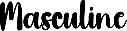Masculine