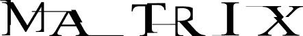 Matrix Text Font matrix font