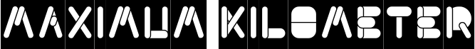 Preview of the MAXIMUM KILOMETER-inside invers font