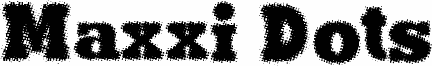 Maxxi Dots Bold