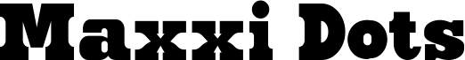 Maxxi Dots
