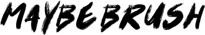 Maybe Brush 字体