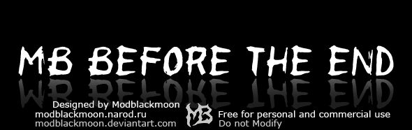 MB Before the End  Schriftart