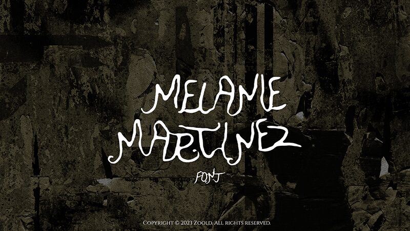 MELANIEMARTINEZ Schriftart