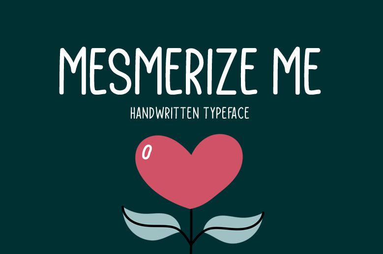 Mesmerize Me Schriftart