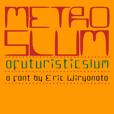 MetroSlum Carattere