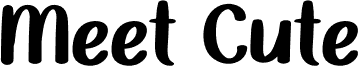 Meet Cute