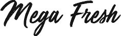 Mega Fresh