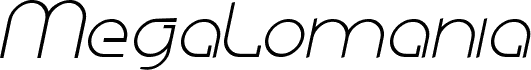 Megalomania Italic
