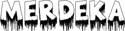MERDEKA