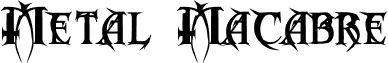 Metal  Macabre