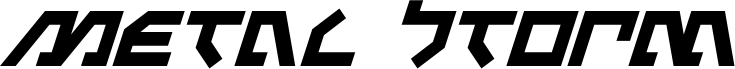 Metal Storm Italic