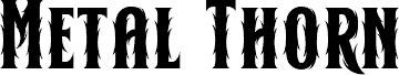 Metal Thorn Regular Schriftart