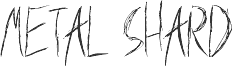 MetalShard