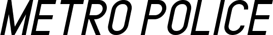 METRO POLICE REGULAR ITALIC Italic