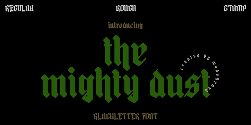 mighty dust Carattere