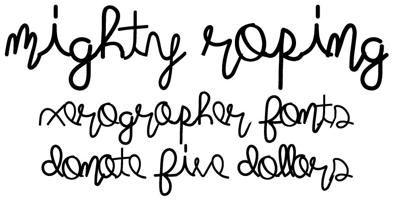 mighty roping Schriftart
