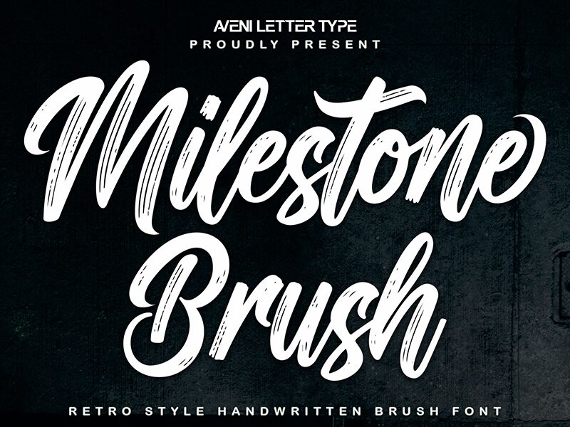 Milestone Brush Schriftart