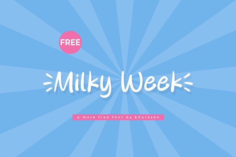 Milky Week Druh písma