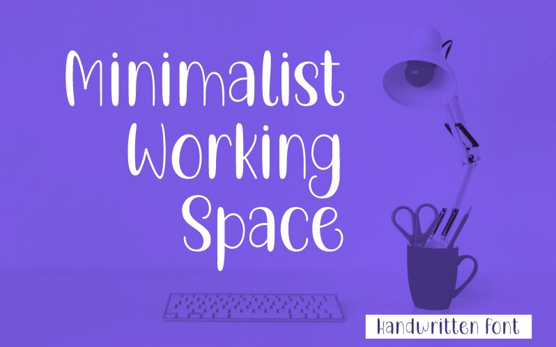 Minimalist Working Space Schriftart