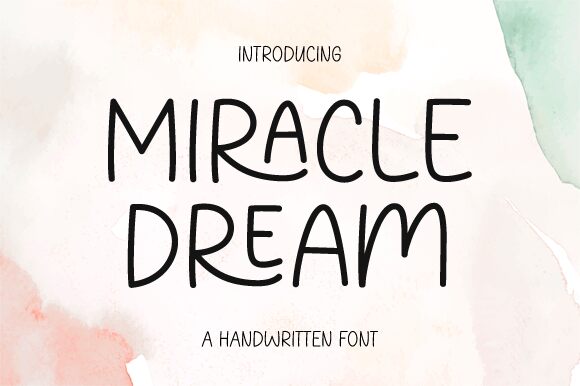 Miracle Dream Fuente