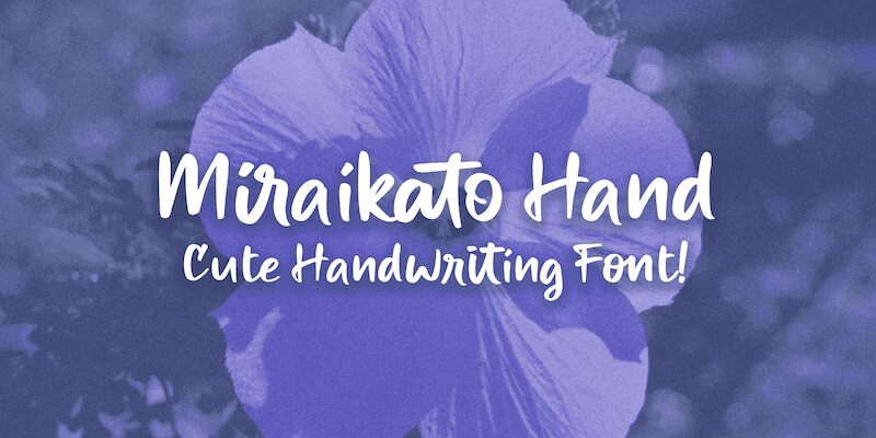 Miraikato Hand Schriftart