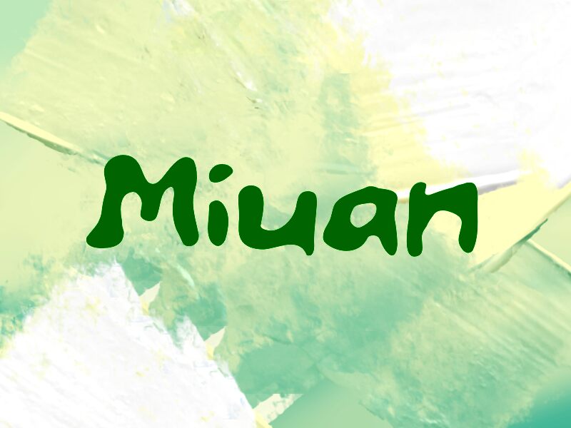 Miuan — Font presentation