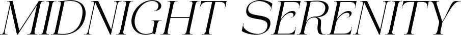 MIDNIGHT SERENITY Italic