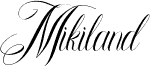 Mikiland