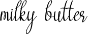 milky butter