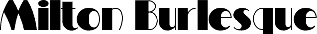 MiltonBurlesque