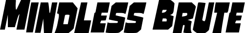 Preview of the Mindless Brute Staggered Ital font