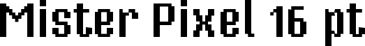 Mister Pixel 16 pt - Regular