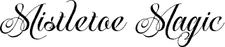 Mistletoe Magic-Personal use font