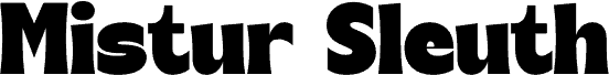 Mistur Sleuth