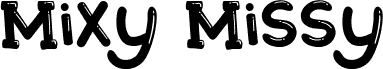Mixy Missy Personal Use