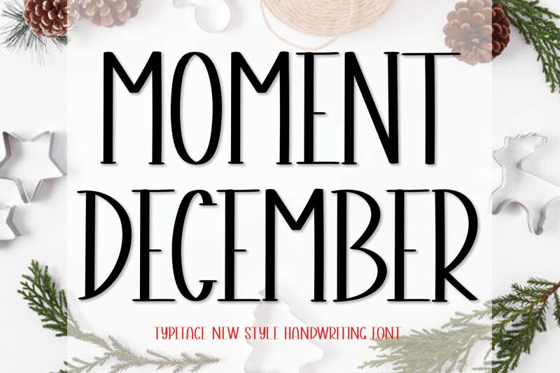 Moment December Schriftart