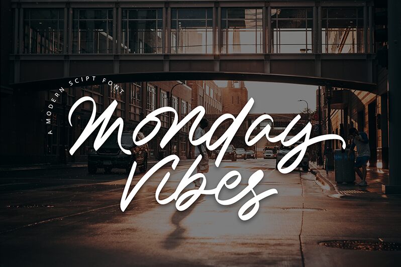 Monday Vibes Schriftart
