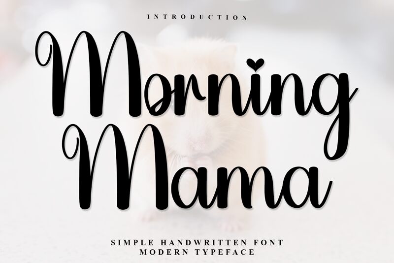 Morning Mama Schriftart